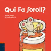 QUI FA SOROLL?