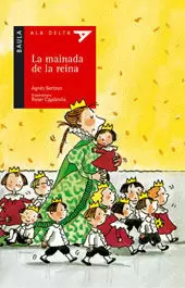 LA MAINADA DE LA REINA