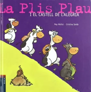 LA PLIS PLAU I EL CASTELL DE L