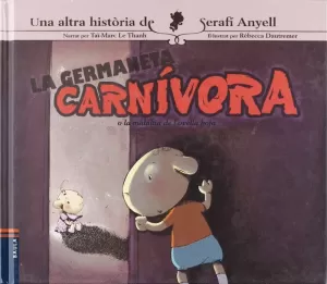 LA GERMANETA CARNIVORA O LA MALALTIA DE L'OVELLA BOJA