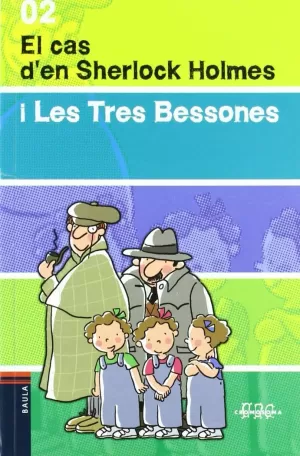 CAS D'EN SHERLOCK HOLMES I LES TRE BESSONES, EL
