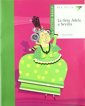 LA TIETA ADELA A SEVILLA