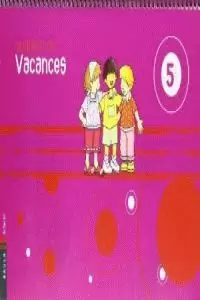 QUADERN DE VACANCES 5 ANYS