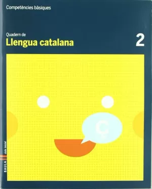 QUADERN LLENGUA CATALANA 2 C.BAS.