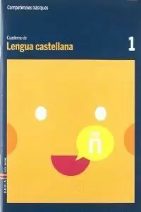 CUADERNO LENGUA CASTELLANA 1 C.BAS.