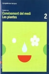 QUADERN CONEIXEMENT MEDI 2 C.BAS. - LES PLANTES