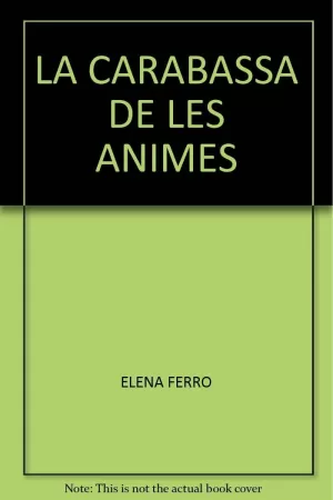 LA CARABASSA DE LES ANIMES