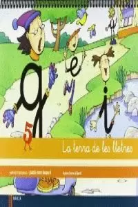 QUADERN D'ESCRIPTURA 5 INFANTIL LA TERRA DE LES LLETRES