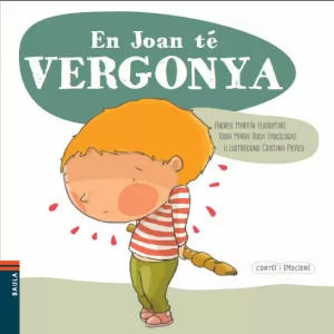 EN JOAN TÉ VERGONYA