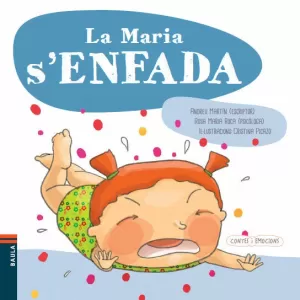 LA MARIA S'ENFADA