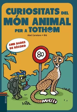 CURIOSITATS DEL MÓN ANIMAL PER A TOTHOM