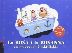 LA ROSA I LA ROSANNA EN UN CREUER INOBLIDABLE