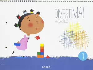 DIVERTIMAT MATEMÀTIQUES 3 INFANTIL