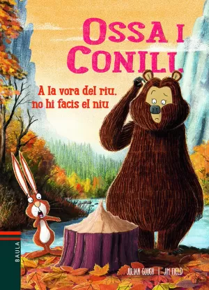 A LA VORA DEL RIU, NO HI FACIS EL NIU A LA VORA DEL RIU, NO HI FACIS EL NIU