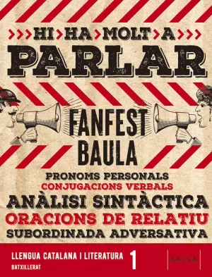 LLENGUA CATALANA I LITERATURA 1R BATXILLERAT LA FANFEST