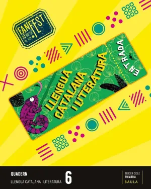 QUADERN LLENGUA CATALANA I LITERATURA 6È PRIMÀRIA FANFEST