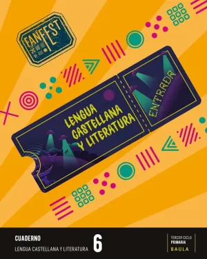 CUADERNO LENGUA CASTELLANA Y LITERATURA 6º PRIMARIA FANFEST