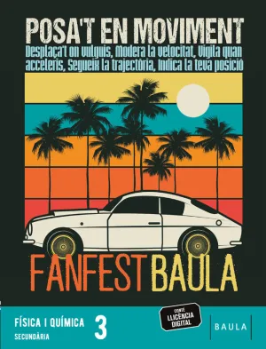 FÍSICA I QUÍMICA 3R SECUNDÀRIA LLIBRE ALUMNE FANFEST