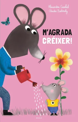 M'AGRADA CRÉIXER