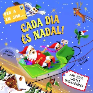 PER A EN JIM... CADA DIA ÉS NADAL!