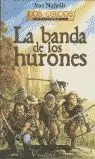 BANDA DE LOS HURONES-LOS ORCOS