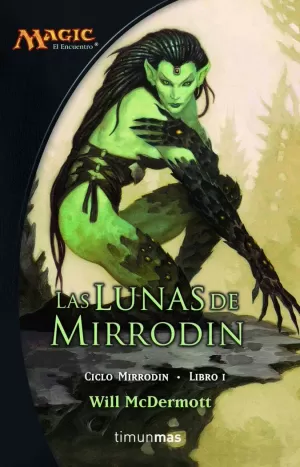 LAS LUNAS DE MIRRODIN Nº1/3