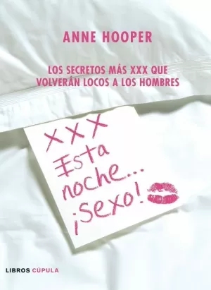 XXX. ESTA NOCHE ... ¡SEXO!