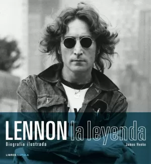 LENNON LA LEYENDA LENNON LA LEYENDA
