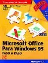 OFFICE WINDOWS 95 PASO A PASO OFFICE WINDOWS 95 PASO A PASO