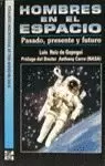 HOMBRES EN EL ESPACIO HOMBRES EN EL ESPACIO