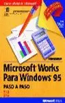 WORKS WINDOWS 95 PASO A PASO WORKS WINDOWS 95 PASO A PASO