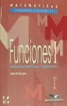 MATEMATICAS FUNCIONES I 1ºLOGS MATEMATICAS FUNCIONES I 1ºLOGS