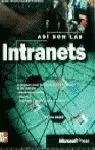 INTRANETS ASI SON LAS INTRANETS ASI SON LAS