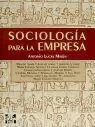 SOCIOLOGIA PARA LA EMPRESA