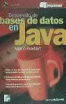 JAVA DESARROLLO BASES DE DATOS JAVA DESARROLLO BASES DE DATOS