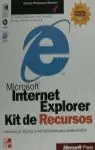 INTERNET EXPLORER KIT RECURSOS INTERNET EXPLORER KIT RECURSOS