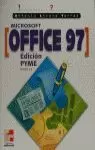 OFFICE 97 ED.PYME INICIAC.Y RE