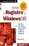 WINDOWS 98 REGISTO A FONDO DE WINDOWS 98 REGISTO A FONDO DE