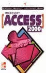 ACCESS 2000 INICIACION Y REFER