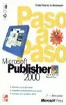 PUBLISHER 2000 PASO A PASO PUBLISHER 2000 PASO A PASO