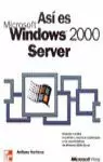 WINDOWS 2000 SERVER ASI ES WINDOWS 2000 SERVER ASI ES