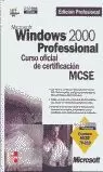 WINDOWS 2000 PROFESSIONAL WINDOWS 2000 PROFESSIONAL