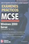 MCSE WINDOWS 2000 EXAMENES PRA