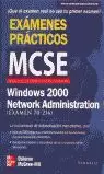 MCSE WINDOWS 2000 NETWORK ADMI