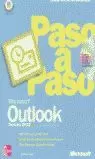 MICROSOFT OUTLOOK 2002 PASO A PASO MICROSOFT OUTLOOK 2002 PASO A PASO