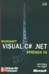 MICROSOFT VISUAL C#.NET APRENDA YA MICROSOFT VISUAL C#.NET APRENDA YA