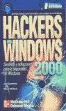 HACKERS WINDOWS 2000 HACKERS WINDOWS 2000
