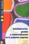 ADMINISTRACION GESTION 2002 COMERCI.PEQUEÑA EMPRES