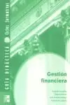 GUIA DID GESTION FINANCIERA G/S CICLOS FORMATIVOS GUIA DID GESTION FINANCIERA G/S CICLOS FORMATIVOS