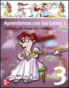 APRENDEMOS LETRAS 1 - CUAD ORTOGRAFIA 3º ESO